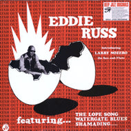 EDDIE RUSS / FRESH OUT