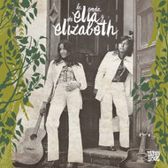 ELIA Y ELIZABETH / La Onda De Elia y Elizabeth
