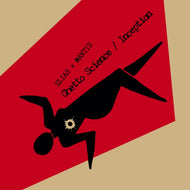 ELIAS x MANTIS / Ghetto Science / Inception