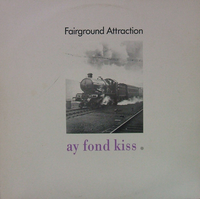 Fairground Attraction / ay fond kissおまとめ FAIRGROUND ATTRACTION / AY FOND KISS – TICRO MARKET