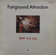 FAIRGROUND ATTRACTION / FIND MY LOVE