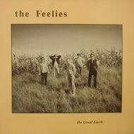 FEELIES / THE GOOD EARTH