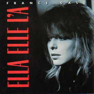 FRANCE GALL / ELLA ELLE L'A