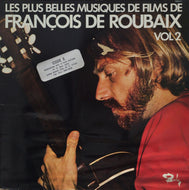 FRANCOIS DE ROUBAIX / LES PLUS BELLES MUSIQUES DE FILM DE VOL.2