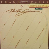 FRANKIE VALLI & THE FOUR SEASONS / CERTIFIED GOLD VOLUME 3