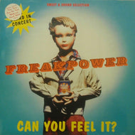 FREAK POWER / CAN YOU FEEL IT