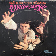 FRIEND & LOVER / REACH OUT OF THE DARKNESS