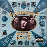 FUNKDOOBIEST / BROTHAS DOOBIE