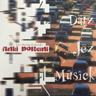 FUNKI PORCINI / LOVE、 PUSSYCATS & CRAWRECKS
