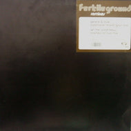 FERTILE GROUND / PEACE & LOVE