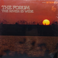 FORUM / THE RIVER IS WIDE