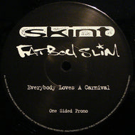 FATBOY SLIM / EVERYBODY LOVES A CARNIVAL