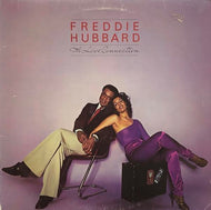 FREDDIE HUBBARD / THE LOVE CONNECTION