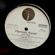 FLIPMODE SQUAD / JUST CHILL