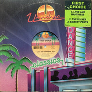 FIRST CHOICE / Love And Happiness / The Player 