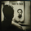 FACE TO FACE / FACE TO FACE