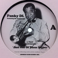 FUNKY DL / JUST ONE OF THESE NIGHTS