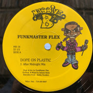 FUNKMASTER FLEX / DOPE ON PLASTIC