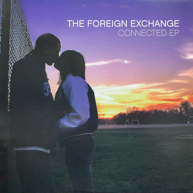 FOREIGN EXCHANGE / CONNECTED EP