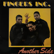 FINGERS INC. / ANOTHER SIDE