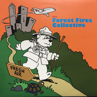 FOREST FIRES COLLECTIVE / FRESH AIR