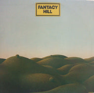 FANTACY HILL / FANTACY HILL