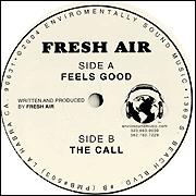 FRESH AIR / FEELS GOOD