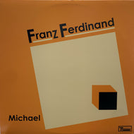FRANZ FERDINAND / MICHAEL