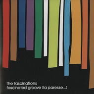 FASCINATIONS / FASCINATIONS GROOVE (LA PARESES...)