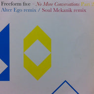 FREEFORM FIVE / NO MORE CONVERSATIONS Part 2