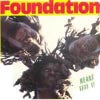 FOUNDATION / HEART FEEL IT