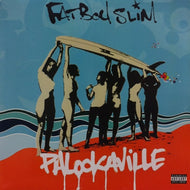 FATBOY SLIM / PALOOKAVILLE
