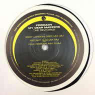 FREEMAN / MY DEAR MASTERS -THE REWORKS-