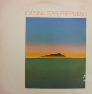 FRIPP & ENO / EVENING STAR