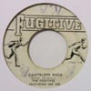 FUGITIVES / CANTELOPE ROCK