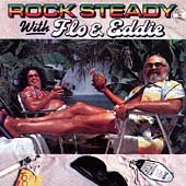 FLO & EDDIE / ROCK STEADY WITH FLO & EDDIE