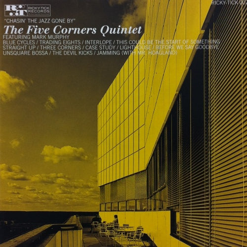 FIVE CORNERS QUINTET / CHASIN' THE JAZZ GONE BY – TICRO MARKET FIVE CORNERS QUINTET / CHASIN' THE JAZZ GONE BY – TICRO MARKET