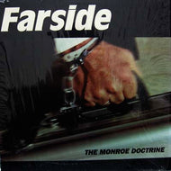 FARSIDE / THE MONROE DOCTRINE