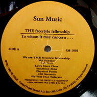 FREESTYLE FELLOWSHIP / TO WHOM IT MAY CONCERN(RE-ISSUE)