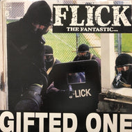 FLICK / GIFTED ONE