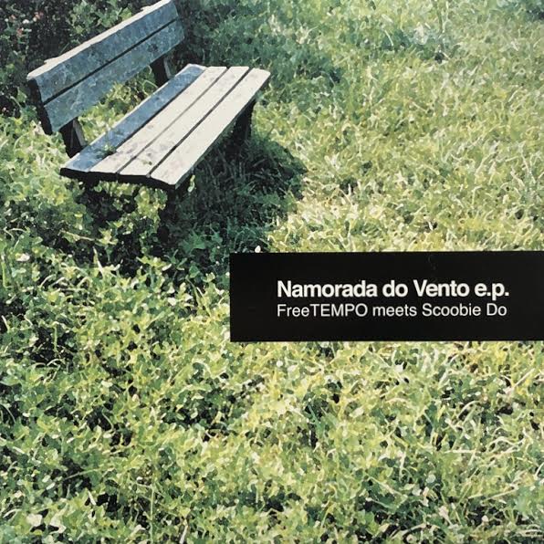 FREETEMPO meets SCCOBIE DO / Namorada Do Vento E.P. – TICRO