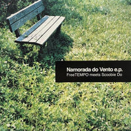 FREETEMPO meets SCCOBIE DO / Namorada Do Vento E.P.