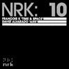 FRANCOIS K / DAVID ALVARADO / NRK 10(VINYL SAMPLER 1)