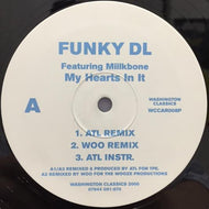 FUNKY DL / MY HEARTS IN IT