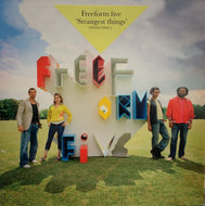 FREEFORM FIVE / STRANGEST THINGS