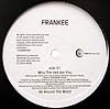 FRANKEE / WHO THE HELL ARE YOU