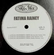 FATIMA RAINEY / LOVE IS A WONDERFUL THING
