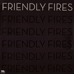 FRIENDLY FIRES VS HOLY GHOST! / HOLD ON / ON BOARD