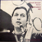 FRANK STROZIER SEXTET / REMEMBER ME
