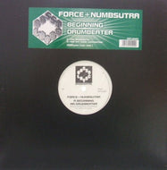 FORCE + NUMBSUTRA / BEGINNING / DRUMBEATER
